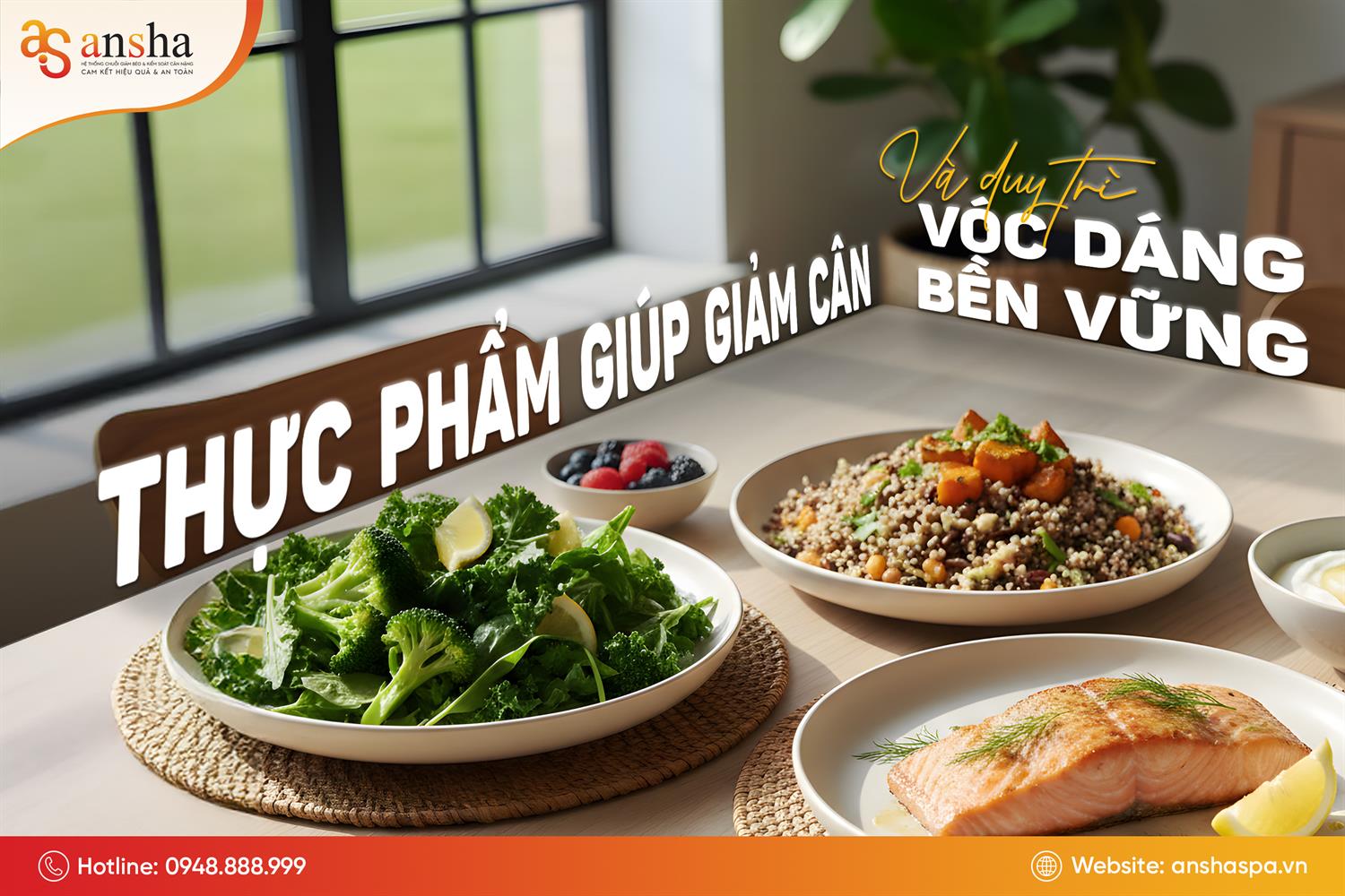 Những thực phẩm giúp giảm cân hiệu quả và duy trì vóc dáng bền vững